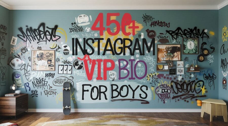 450+ Instagram vip bio for boys